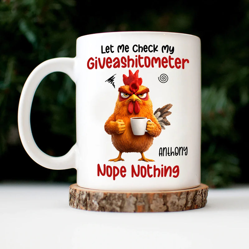 3D Effect Funny Chicken Let Me Check My Giveashitometer - Personalized Mug