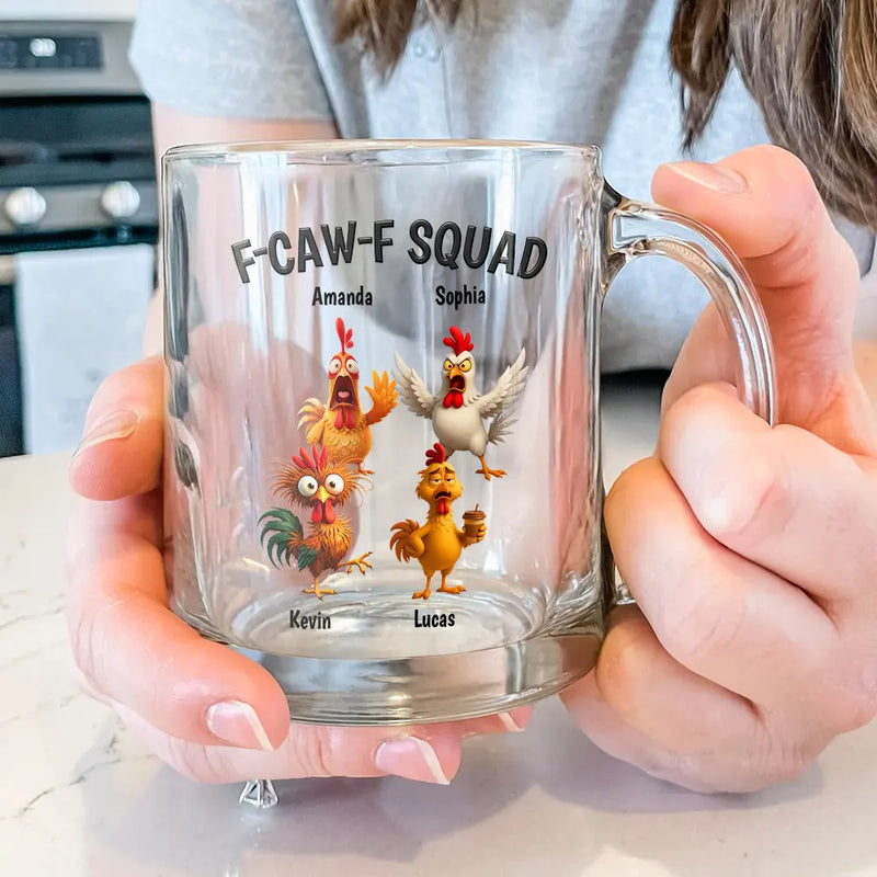 3D Effect Funny Chickens F-CAW-F Squad - Personalized Glass Mug