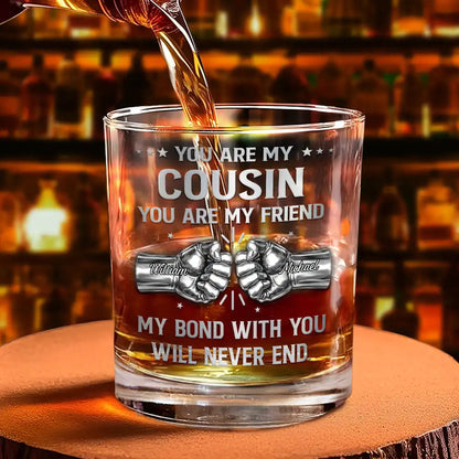 3D Metal Effect You Are My Brother My Friend - Personalized Whiskey Glass