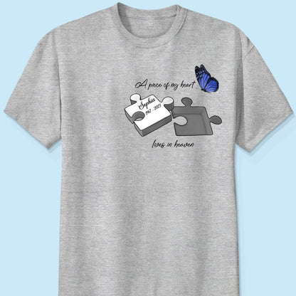 A Piece Of My Heart Lives In Heaven Memorial Gift Personalized Shirt
