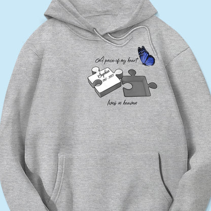 A Piece Of My Heart Lives In Heaven Memorial Gift Personalized Shirt