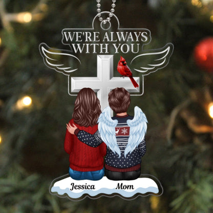 Always With You Family Memorial Keepsake Personalized Acrylic Ornament