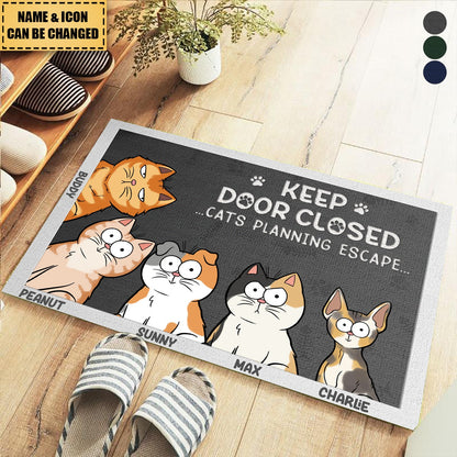 Don't Let The Cat Out No Matter What He Tells You - Pet Personalized Home Decor Decorative Mat