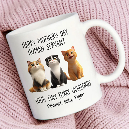 Happy Mother's Day Human Servant Personalized Mug, Funny Gift for Cat Moms