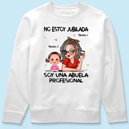 Retired Grandma Spanish Abuela Personalized Shirt