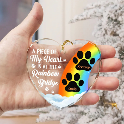 A Piece Of My Heart Is At The Rainbow Bridge Memorial Dog Cat - Personalized Heart Shaped Ornament