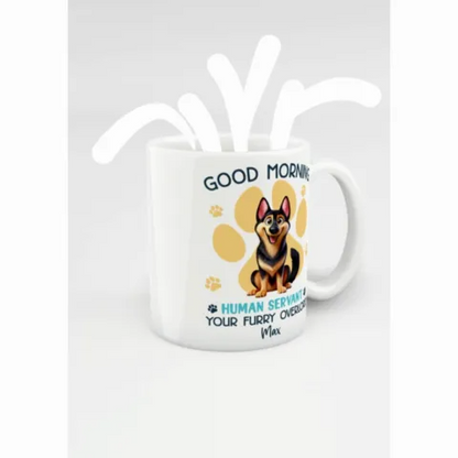 Funny Cartoon Dogs Good Morning Dog Human Servant Personalized Mug, Funny Gift For Dog Lovers