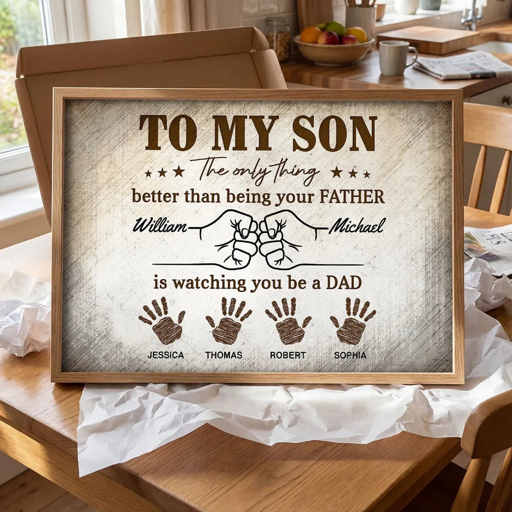 Retro Vintage From Dad To Son Watching You Be A Dad - Personalized Poster - Father's Day Gift For Son