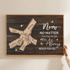 We Will Always Reach For You Mom - Personalized Poster - Heartfelt Mother's Day Gift for Mom