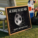 We Scored The Best Mom - Personalized Poster - Mother's Day Gift For Soccer Mom