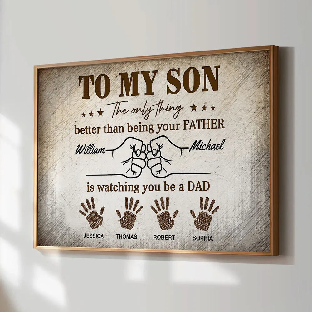 Retro Vintage From Dad To Son Watching You Be A Dad - Personalized Poster - Father's Day Gift For Son