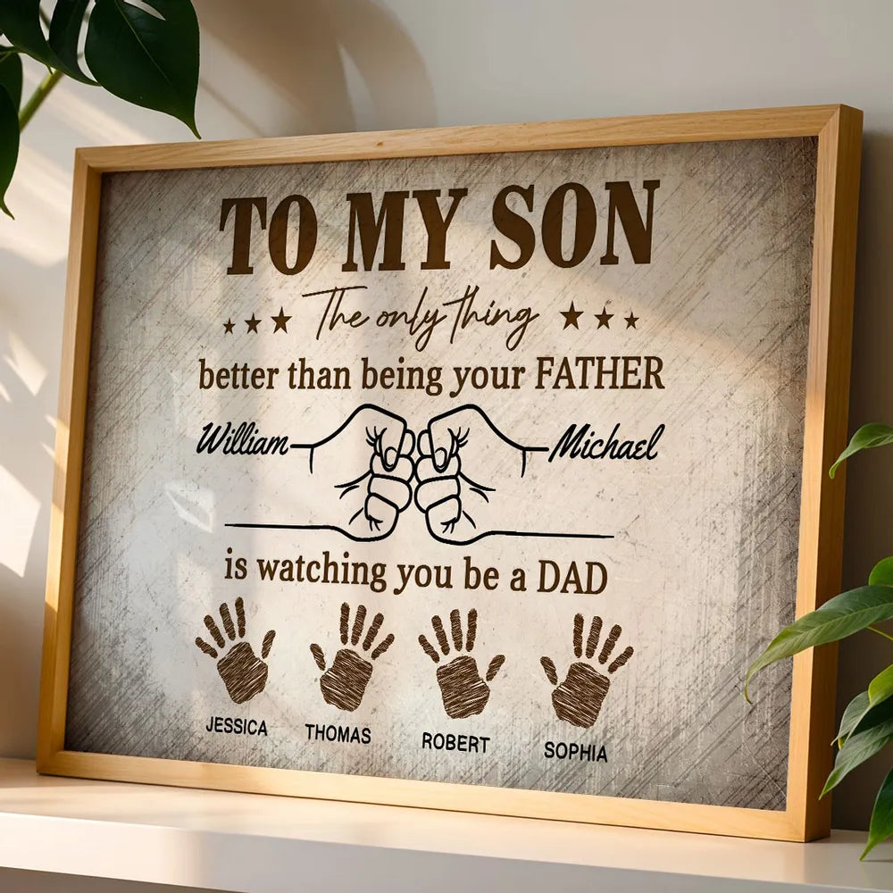 Retro Vintage From Dad To Son Watching You Be A Dad - Personalized Poster - Father's Day Gift For Son