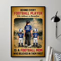 Behind Every Football Player Is A Football Mom - Personalized Poster - Heartfelt Gift For Football Mom
