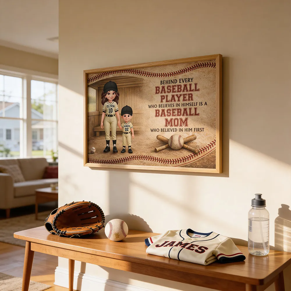 Behind Every Baseball Player Is A Baseball Mom - Personalized Poster - Mother's Day Gift For Baseball Mom