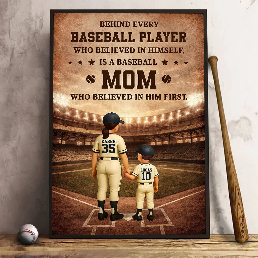 Behind Every Baseball Player is a Baseball Mom - Personalized Poster