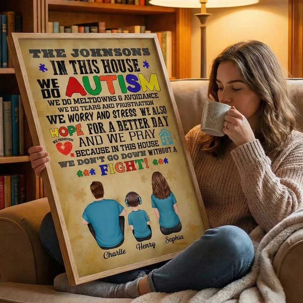 In This House We Do Autism Family Back View - Personalized Poster