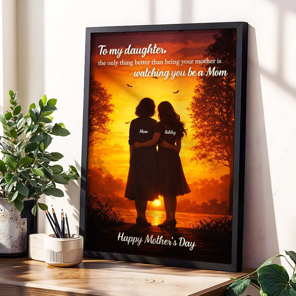 The Only Thing Better Than Being Your Mother - Personalized Poster