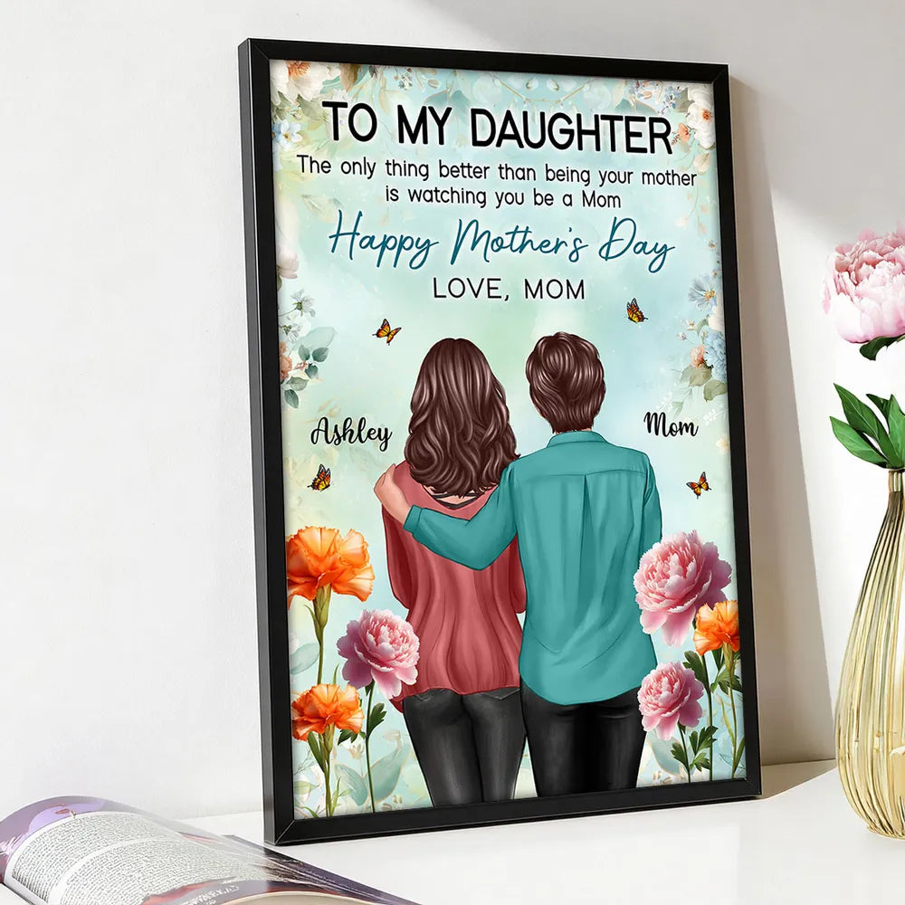 To My Daughter From Mom Birth Month Flower Happy Mother's Day Floral Green Tone - Personalized Poster
