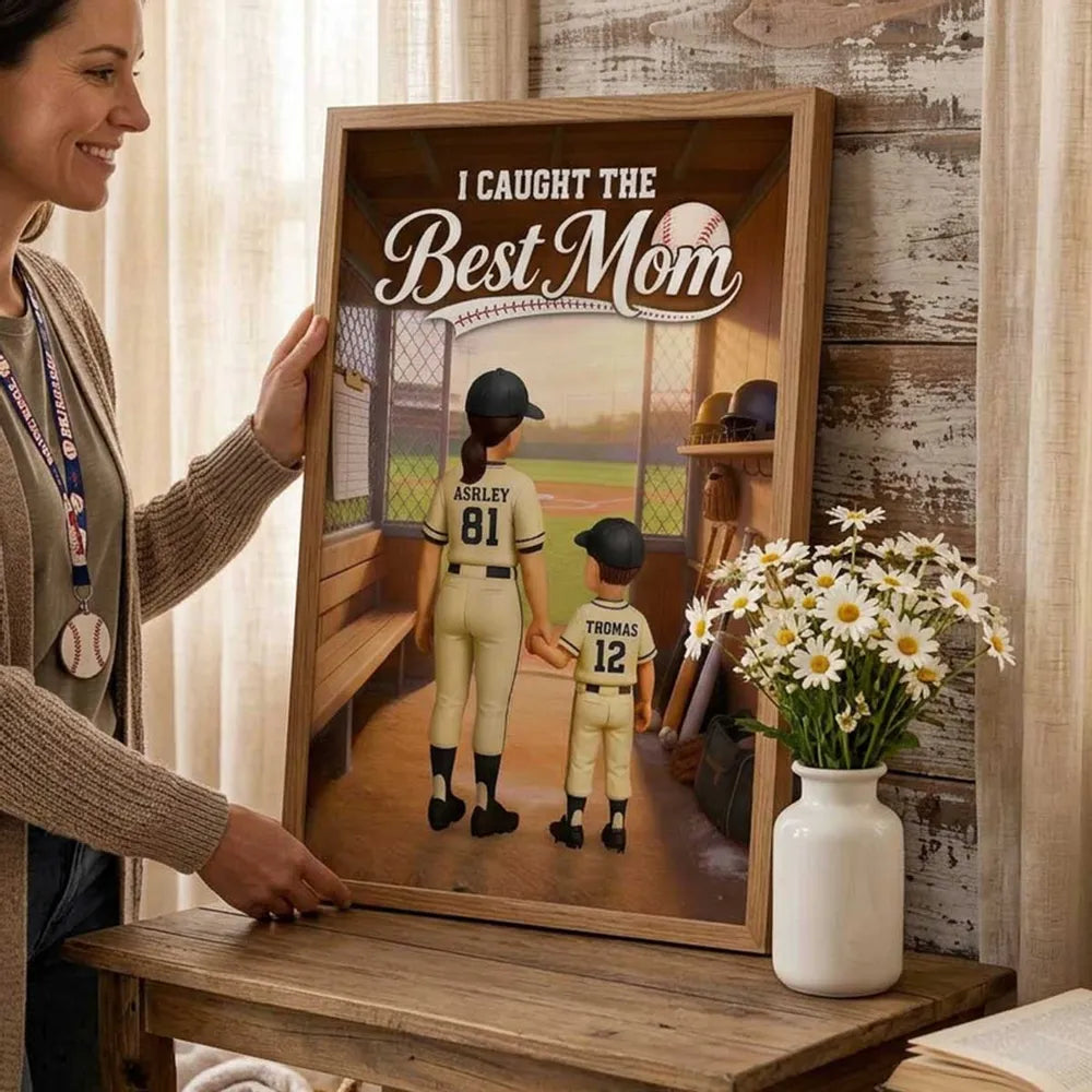 We Caught The Best Mom Baseball Dugout - Personalized Poster - Mother's Day Gift For Baseball Mom
