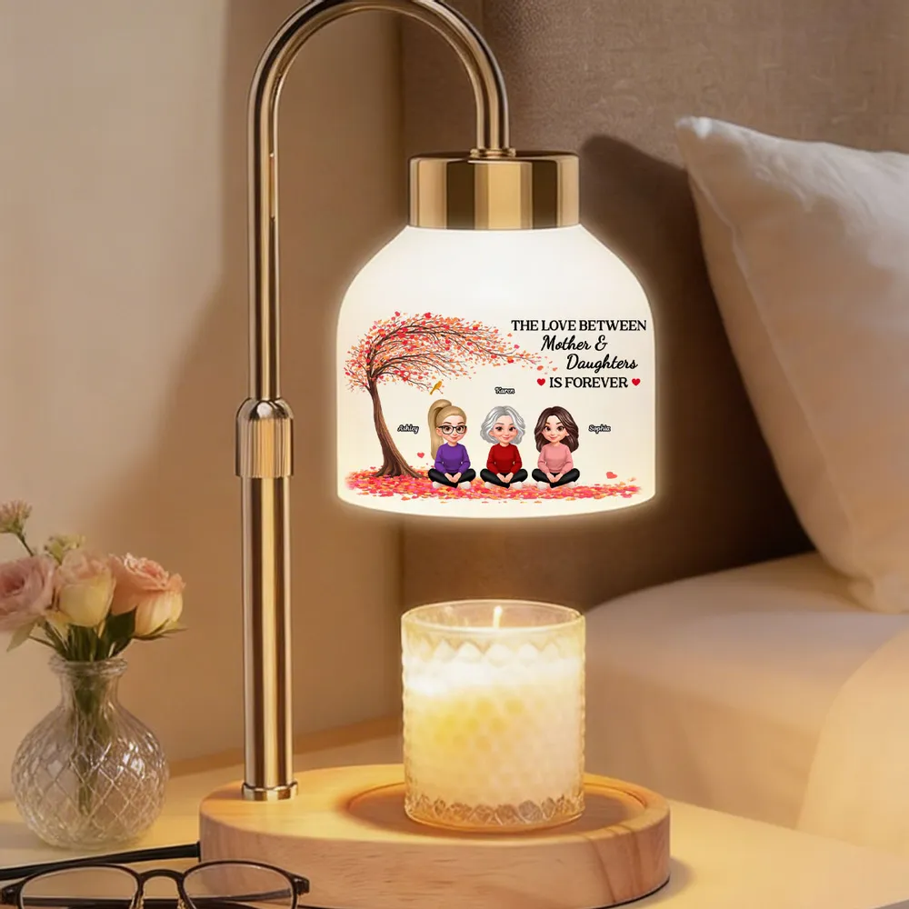 The Love Between Mother And Daughters Is Forever - Personalized Candle Warmer Lamp