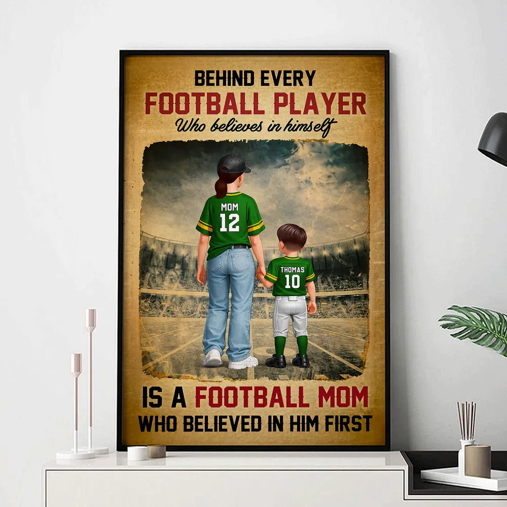 Behind Every Football Player Is A Football Mom - Personalized Poster - Heartfelt Gift For Football Mom