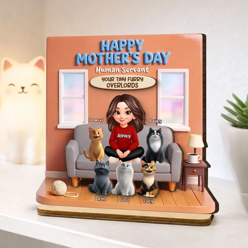 Happy Mother's Day Human Servant - Personalized Wooden Plaque - Gift for Cat Moms