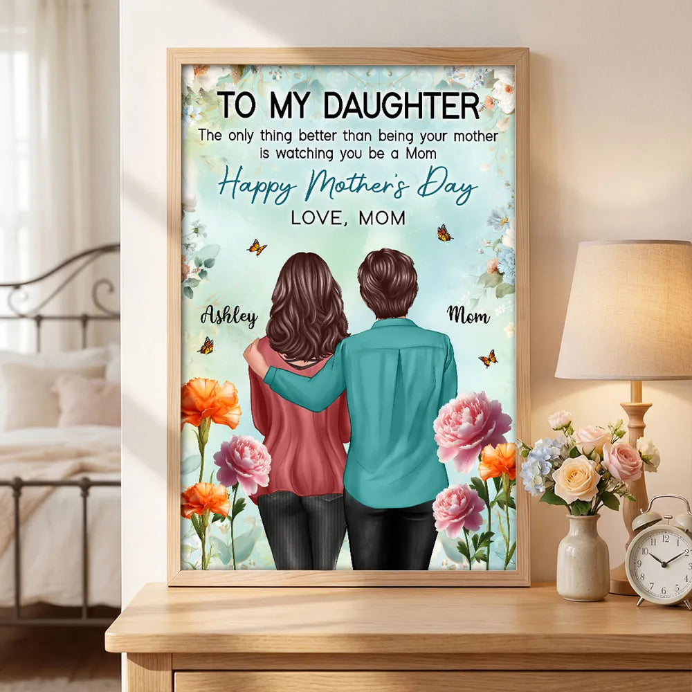 To My Daughter From Mom Birth Month Flower Happy Mother's Day Floral Green Tone - Personalized Poster