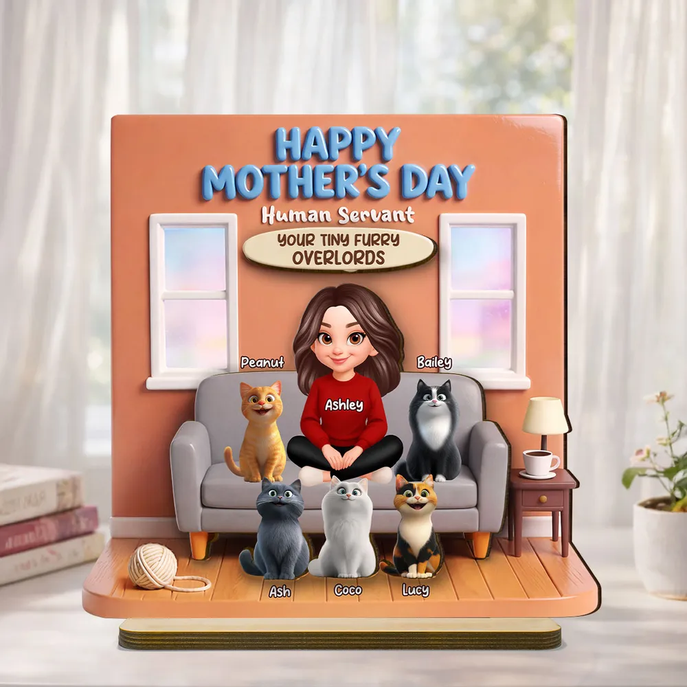 Happy Mother's Day Human Servant - Personalized Wooden Plaque - Gift for Cat Moms