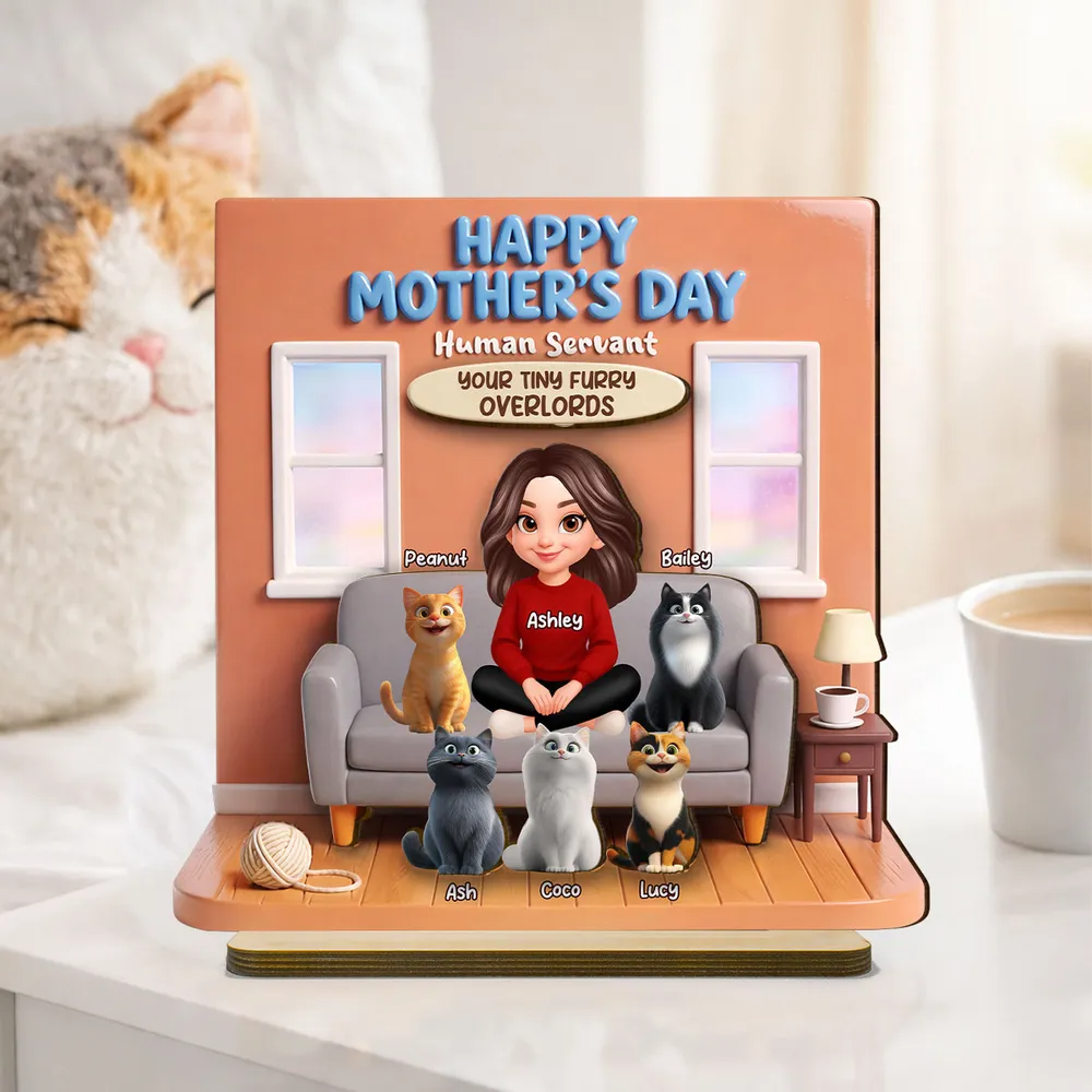 Happy Mother's Day Human Servant - Personalized Wooden Plaque - Gift for Cat Moms