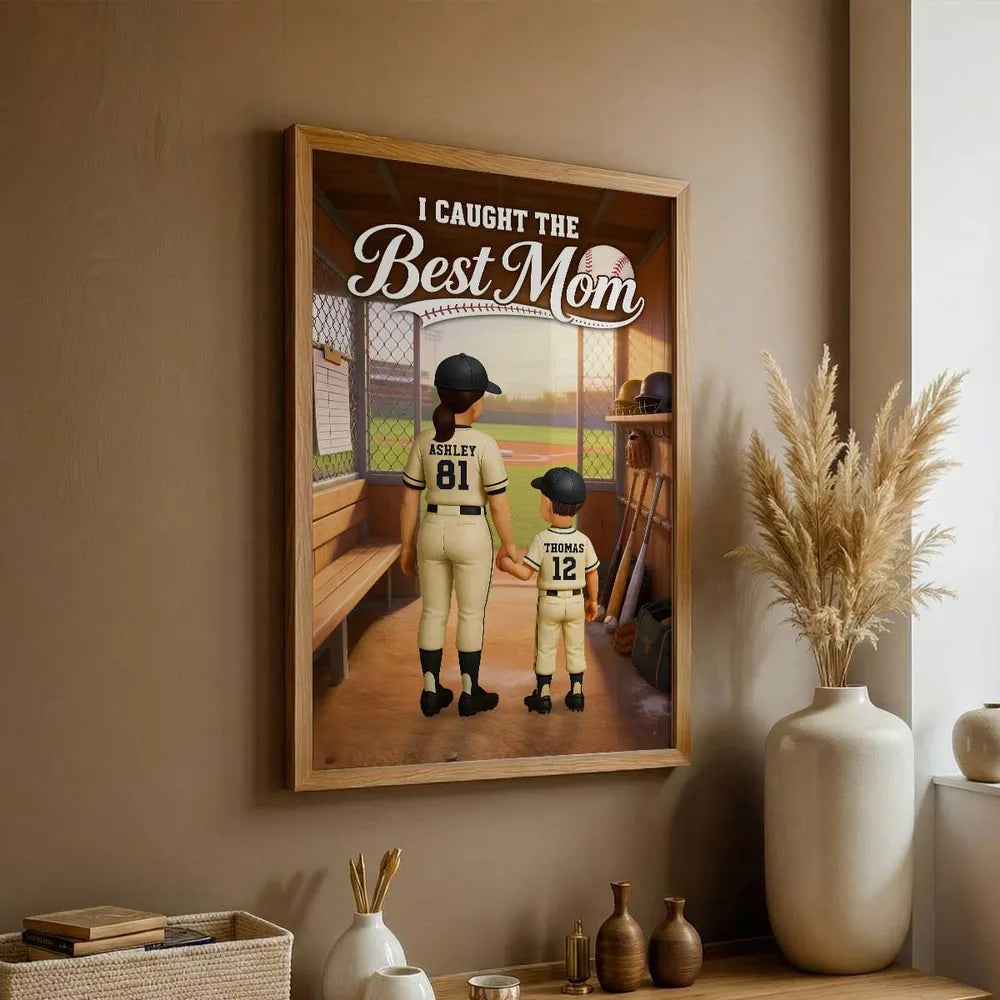 We Caught The Best Mom Baseball Dugout - Personalized Poster - Mother's Day Gift For Baseball Mom