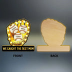We Caught The Best Mom Baseball - Personalized Suncatcher Night Light - Mother's Day Gift For Baseball Mom