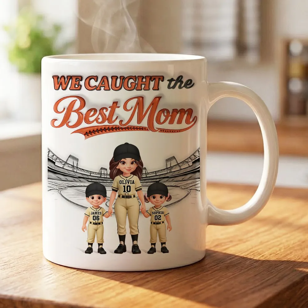 We Caught The Best Mom Baseball 2D Flat - Personalized Mug - Mother's Day Gift For Baseball Mom
