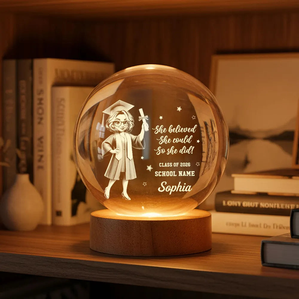 Senior She Believed She Could So She Did It- Personalized Crystal Ball LED Night Light - Graduation Gift For Graduates, Daughter, Son