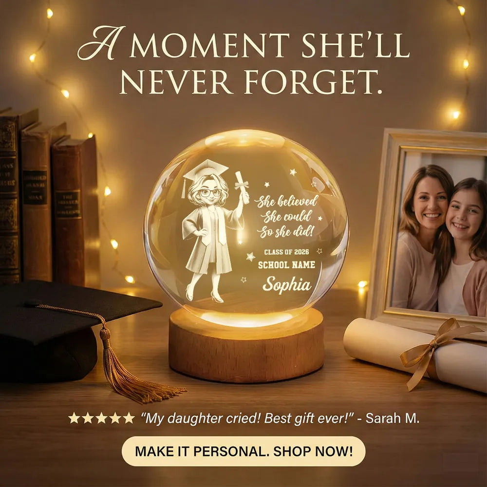 Senior She Believed She Could So She Did It- Personalized Crystal Ball LED Night Light - Graduation Gift For Graduates, Daughter, Son
