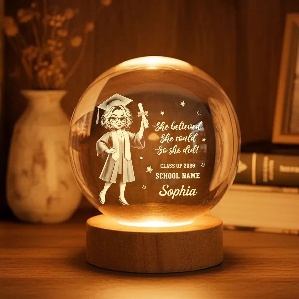 Senior She Believed She Could So She Did It- Personalized Crystal Ball LED Night Light - Graduation Gift For Graduates, Daughter, Son
