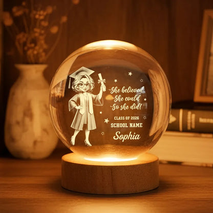 Senior She Believed She Could So She Did It- Personalized Crystal Ball LED Night Light - Graduation Gift For Graduates, Daughter, Son