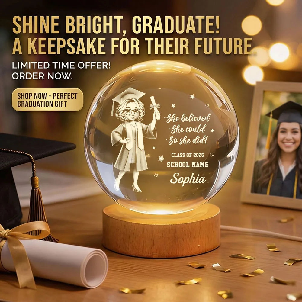 Senior She Believed She Could So She Did It- Personalized Crystal Ball LED Night Light - Graduation Gift For Graduates, Daughter, Son