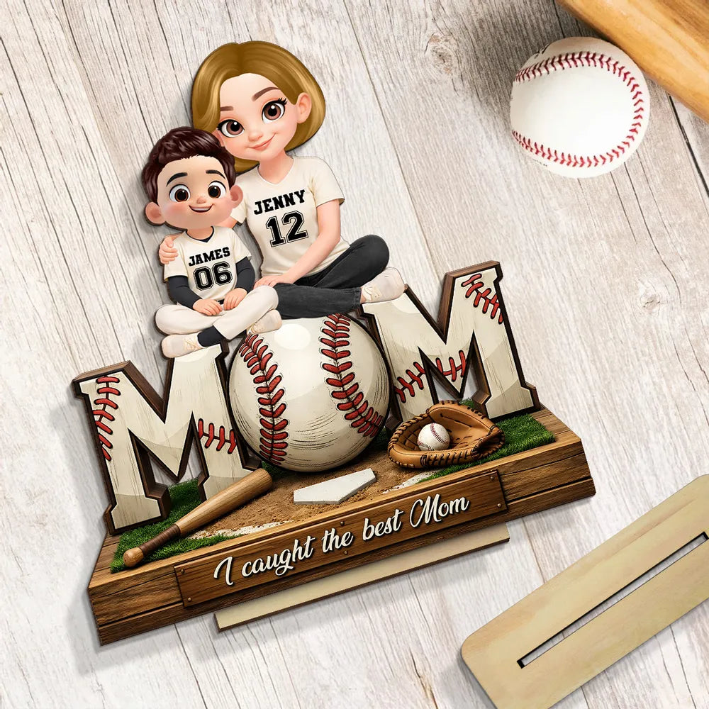 Baseball Mom and Kids We Caught the Best Mom - Personalized Wooden Plaque - Heartfelt Gift for Mom
