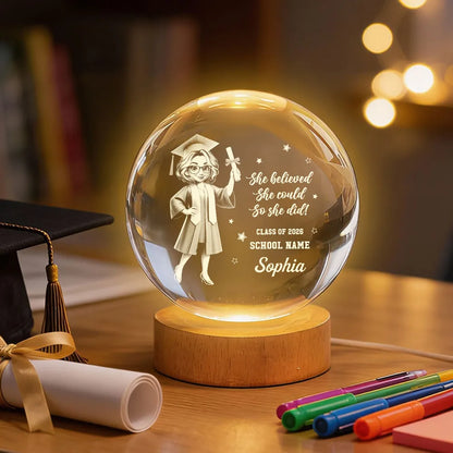 Senior She Believed She Could So She Did It- Personalized Crystal Ball LED Night Light - Graduation Gift For Graduates, Daughter, Son
