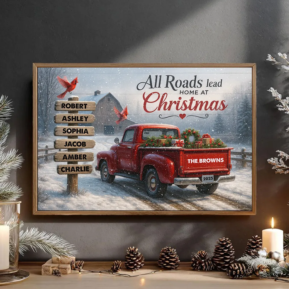 All Roads Lead Home at Christmas - Personalized Poster - Family Christmas Sign with Names, Christmas Home Decor