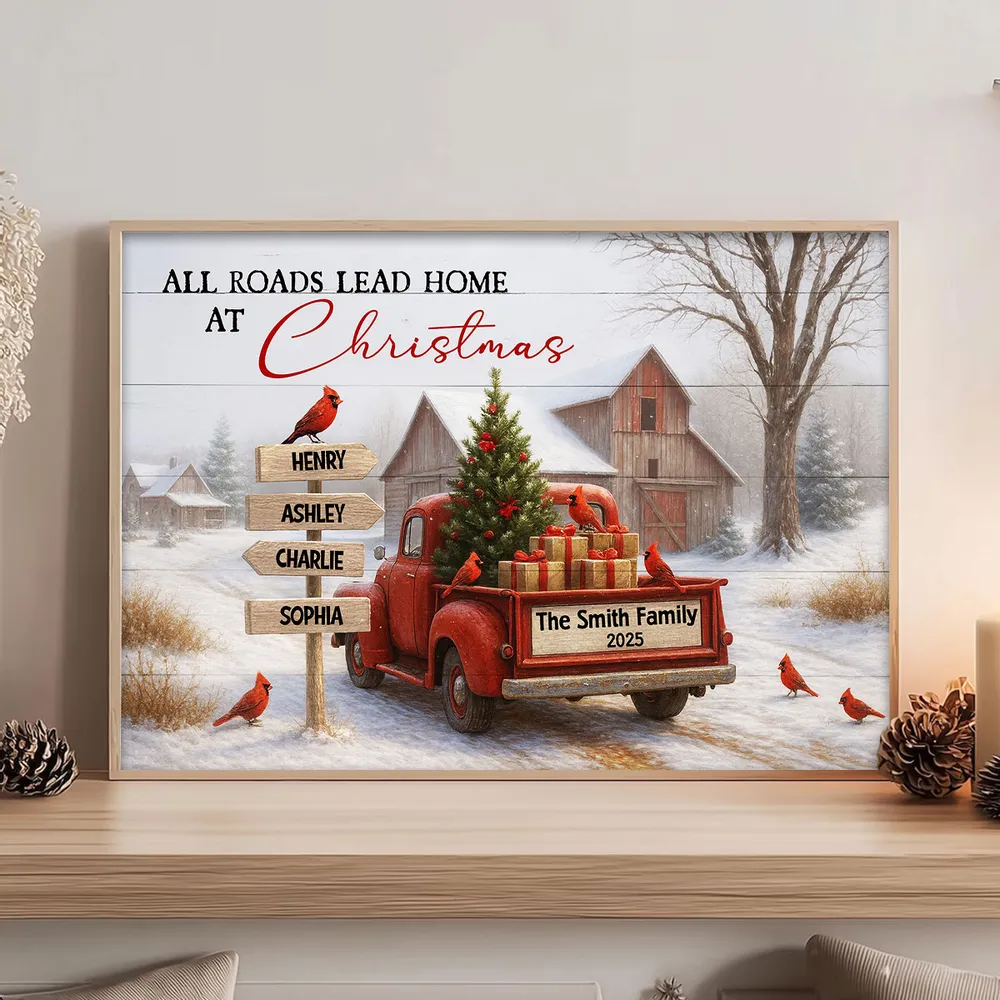 All Roads Lead Home at Christmas Rustic Farmhouse - Personalized Poster - Family Christmas Sign with Names, Christmas Home Decor