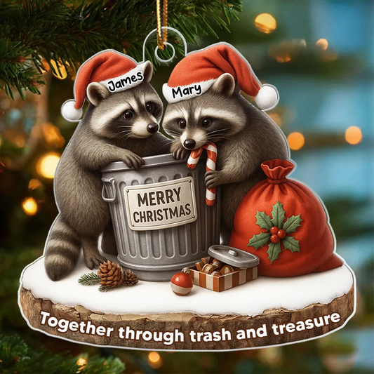 Together Through Trash & Treasure Funny Raccoon Couple - Personalized Acrylic Ornament - Christmas Gift for her, Gift for him