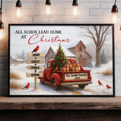 All Roads Lead Home at Christmas Rustic Farmhouse - Personalized Poster - Family Christmas Sign with Names, Christmas Home Decor