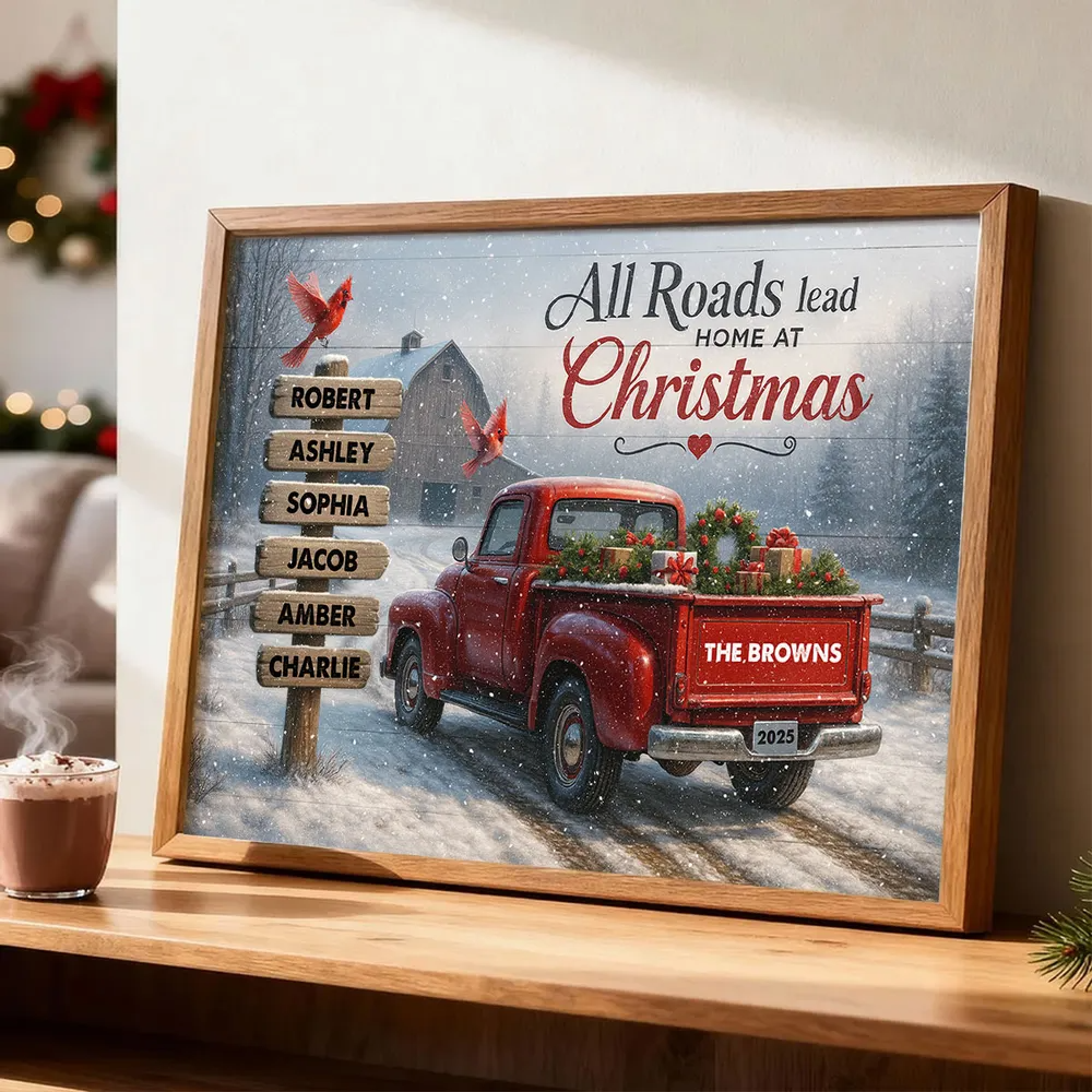 All Roads Lead Home at Christmas - Personalized Poster - Family Christmas Sign with Names, Christmas Home Decor