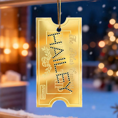 Polar Express Ticket Custom Name - Personalized Acrylic Ornament - Christmas Gift For Kids