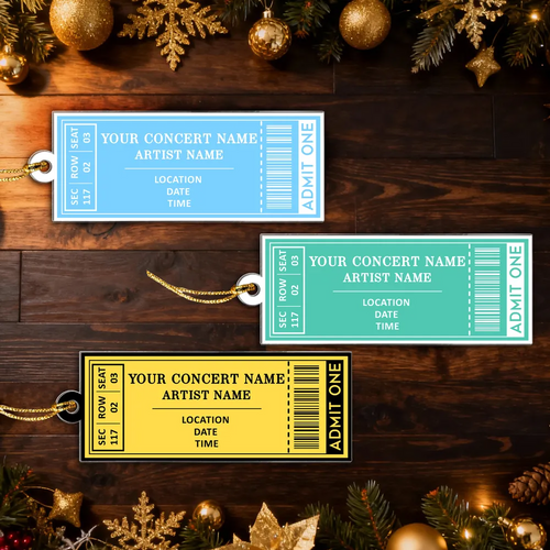 Favorite Music Concert Ticket - Personalized Acrylic Ornament - Christmas Gift For Music Lovers, Concert-Goers, Matching Ornaments For Friends, Family, Couple