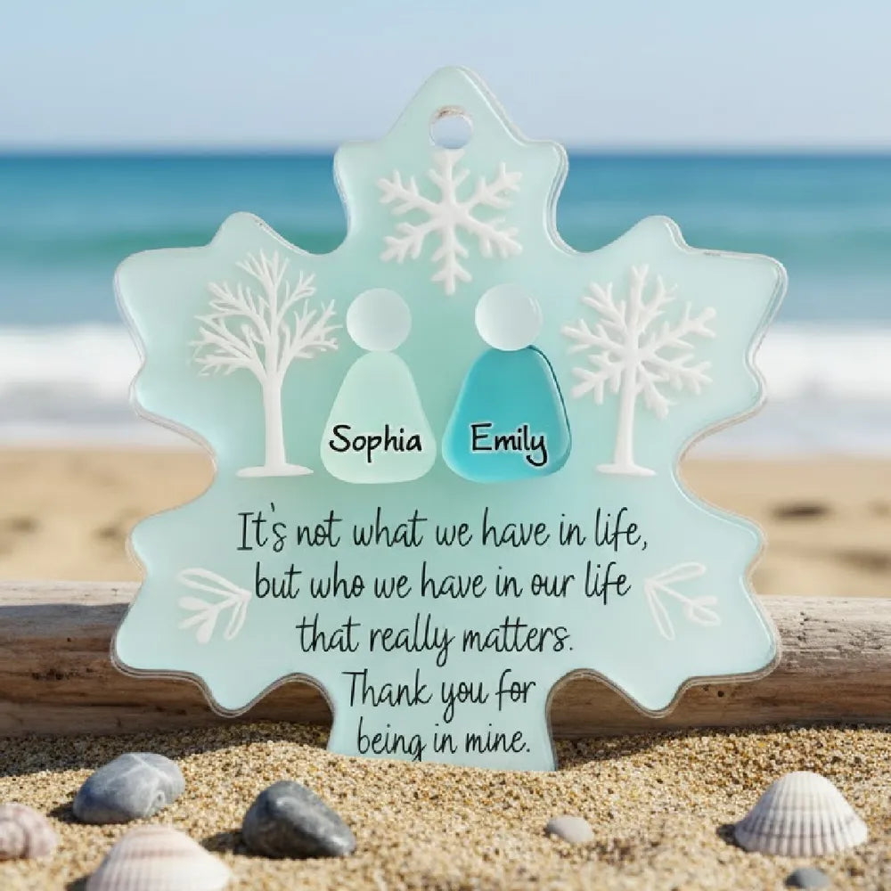 2D Flat Snowflake Sea Glass Effect - Personalized Acrylic Ornament - Friendship Gift For Besties