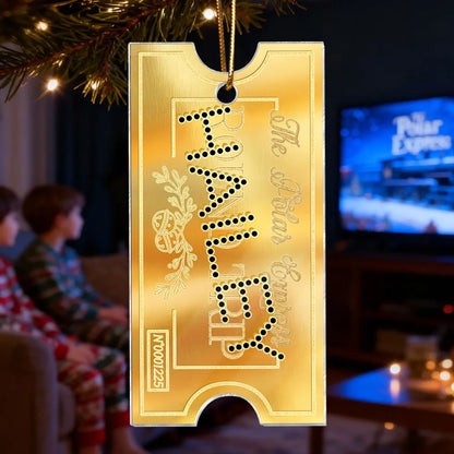 Polar Express Ticket Custom Name - Personalized Acrylic Ornament - Christmas Gift For Kids