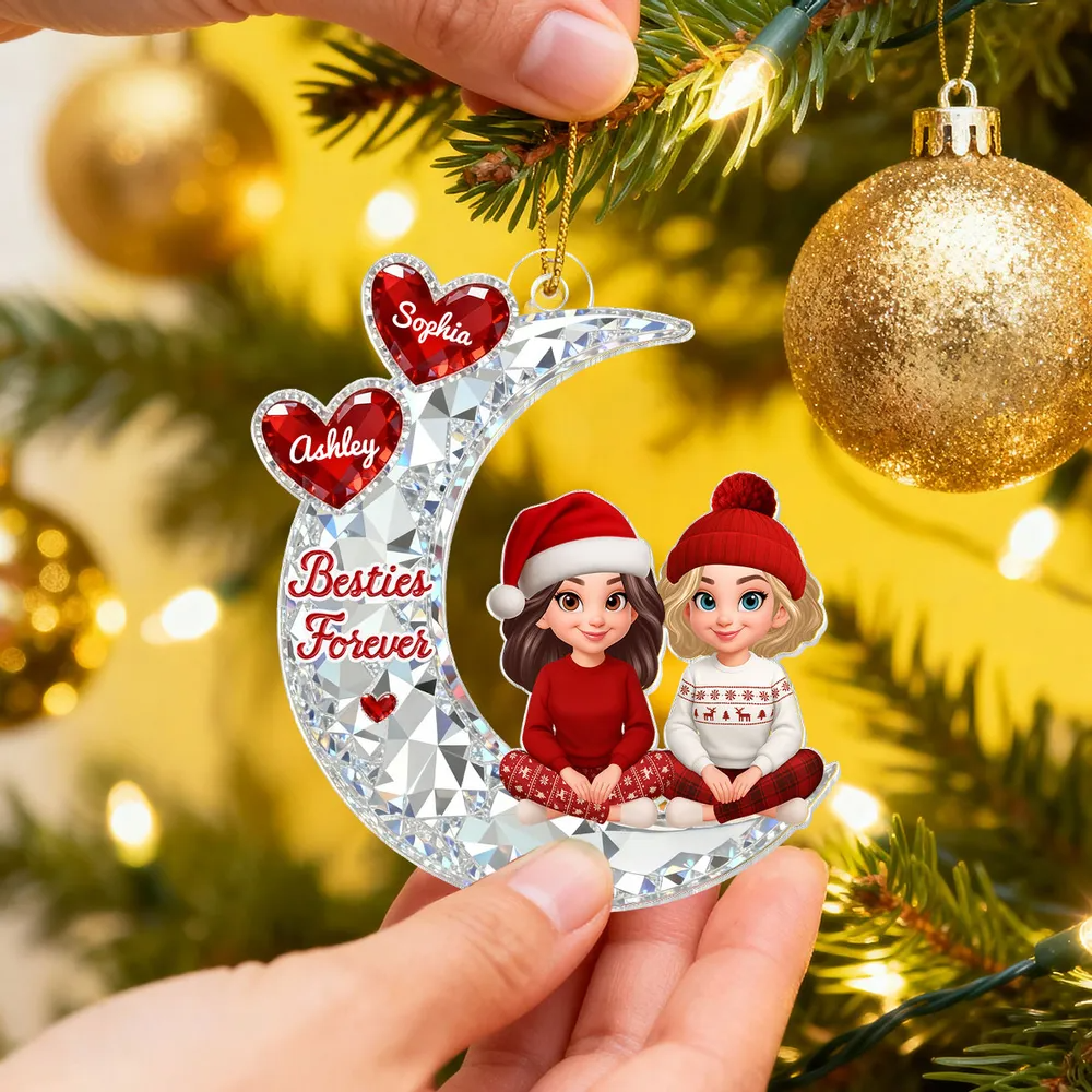 3D Crystal Effect Besties Sitting On Moon - Personalized Acrylic Ornament - Gift For Best Friends, Matching Ornaments For Group Of Besties