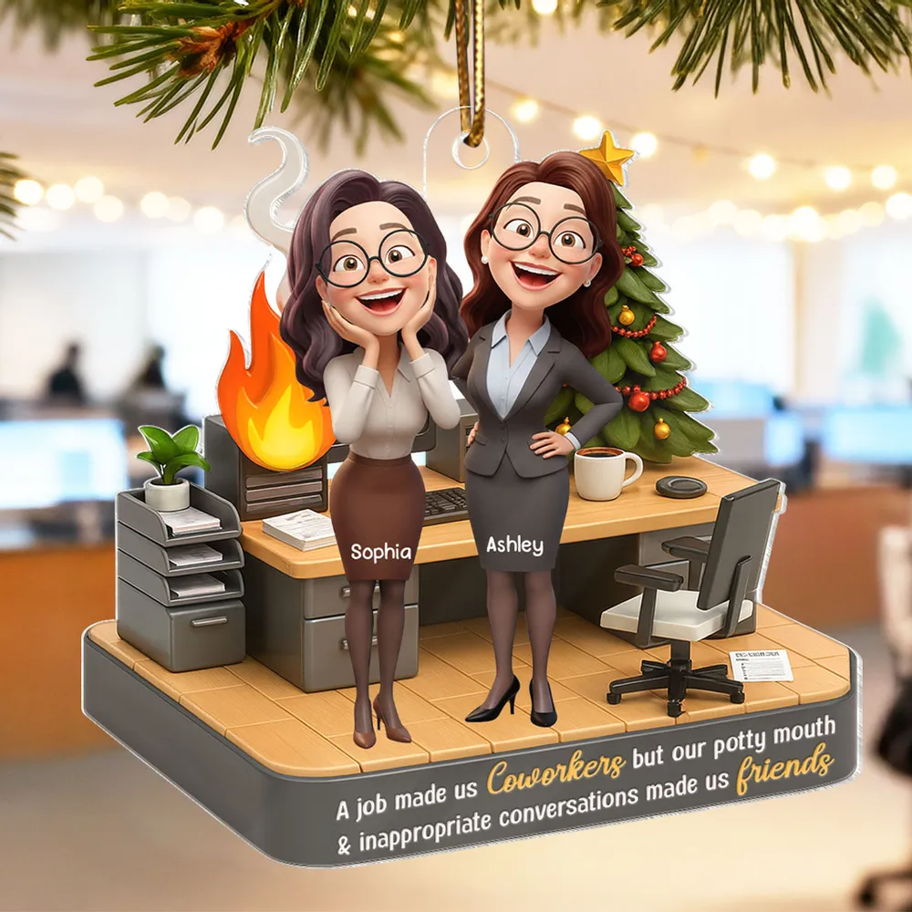 A Job Made Us Coworkers But Our Potty Mouth Make Us Friends - Personalized Acrylic Ornament - Funny Christmas Gift for Work Besties